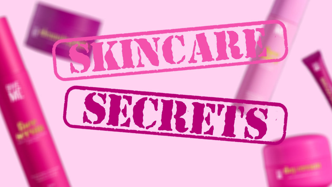 Skincare Secrets: Skincare Routines - Give Me Cosmetics