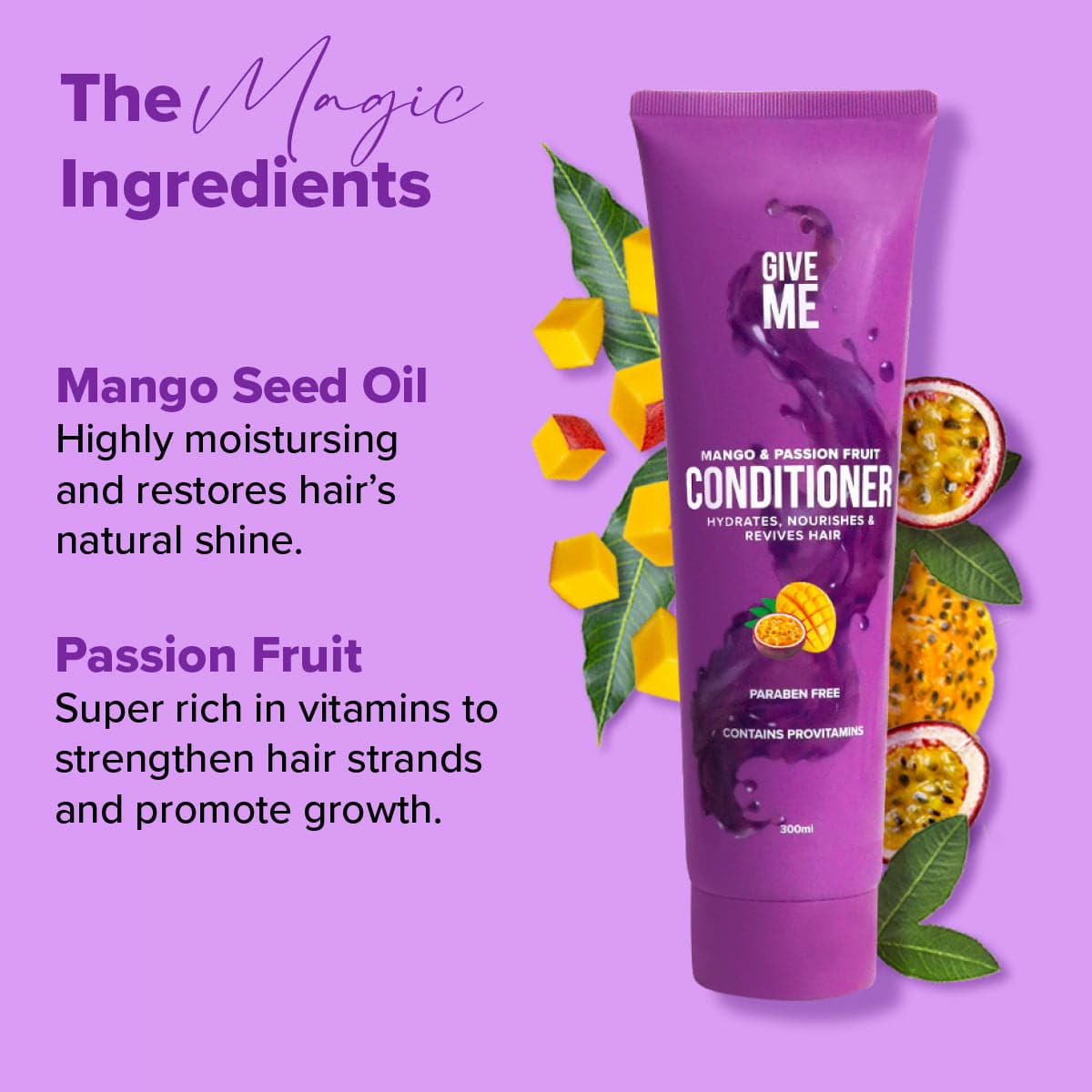 Conditioner - Mango & Passion Fruit - Give Me Cosmetics