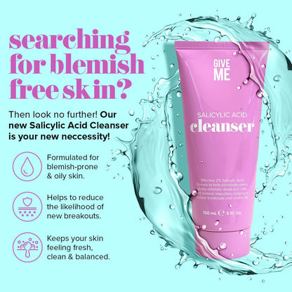 Salicylic Acid Cleanser - Give Me Cosmetics